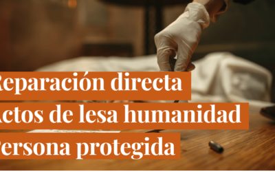 Reparación directa por homicidio en persona protegida