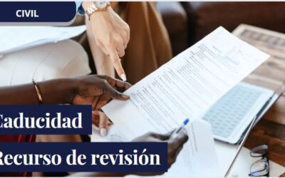¿Cuándo procede la caducidad del recurso extraordinario de revisión?