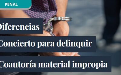 Diferencias entre el concierto para delinquir y la coautoría material impropia